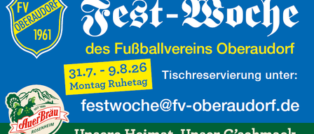 Das Bild zeigt eine Werbung für die Fest-Woche 1961 des Fußballvereins Oberaudorf, mit Daten und Kontaktinformationen für Tischreservierungen. Das Logo enthält einen Schild und ein Bieretikett.