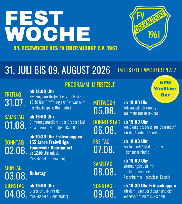 Festwoche vom 31. Juli bis 9. August 2026. Veranstaltungen auf dem Sportplatz. Aktivitäten umfassen Blaskapelle, Volksmusik, Swing und mehr.