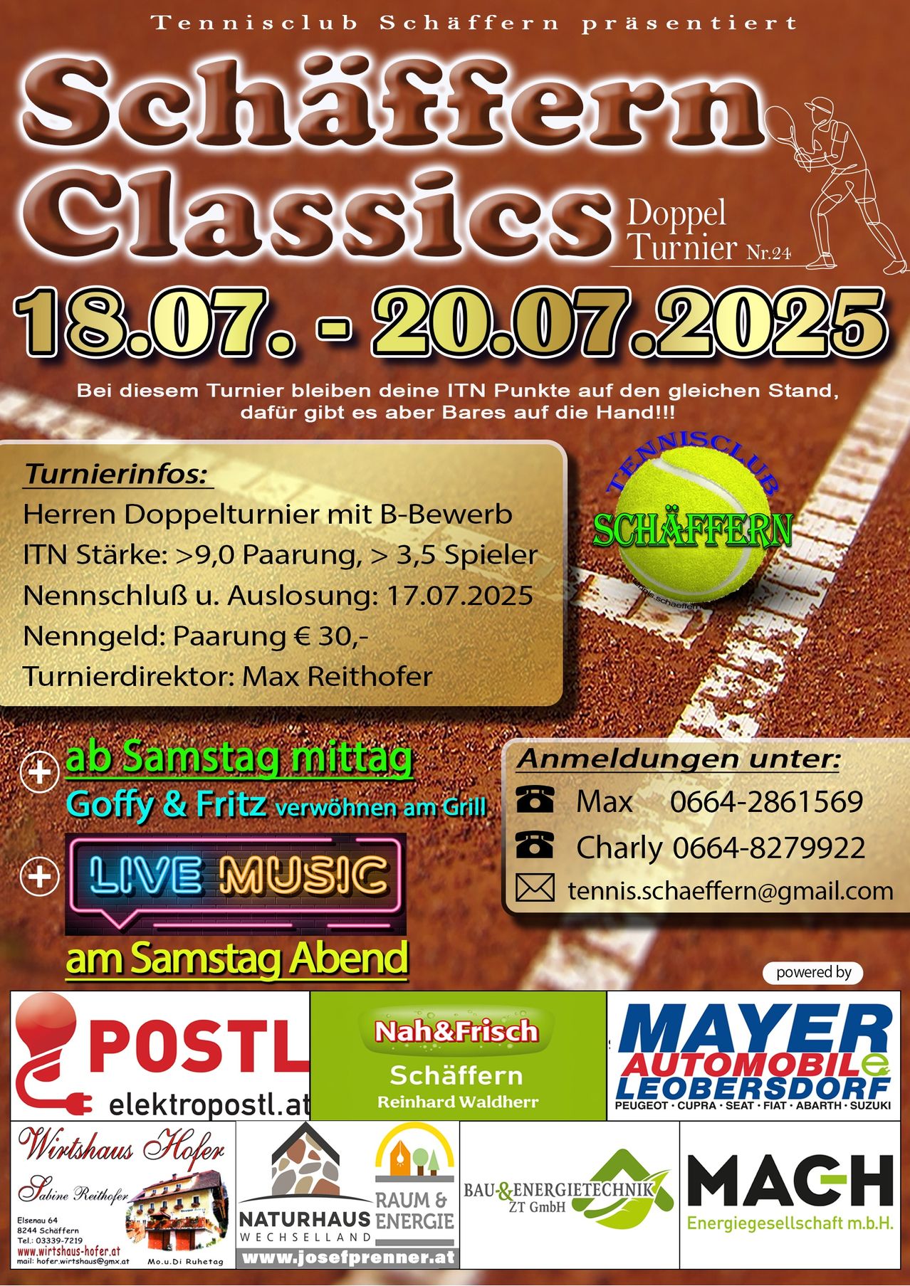 Plakat für ein Herrendoppel-Tennisturnier, das vom 18. bis 20. Juli 2025 stattfindet. Anmeldeschluss 17. Juli 2025. Teilnahmegebühr 30 Euro. Kontaktieren Sie Max oder Charly für weitere Informationen.