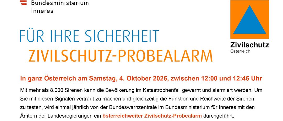 Ein Infografik erklärt die Bedeutung der Sirenensignale für den Katastrophenschutz in Österreich. Der Text beschreibt den bevorstehenden österreichweiten Zivilschutz-Probealarm am 4. Oktober 2025, zwischen 12:00 und 12:45 Uhr. Es werden die verschiedenen Sirenensignale und ihre Bedeutungen erläutert, einschließlich Alarm, Warnung und Evakuierung.
