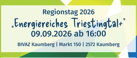 Ein Veranstaltungsplakat für den 09.09.2026 um 16:00 im BIVAZ Kaumberg. Es beinhaltet Führungen, Informationen zur Energieeffizienz und eine Begrüßung durch den Bezirksbürgermeister. Vorträge über die Zukunft des Stromsystems, Geothermie und regionale Energiebeiträge sind geplant. Die Anmeldung ist bis 31.08.2026 möglich.