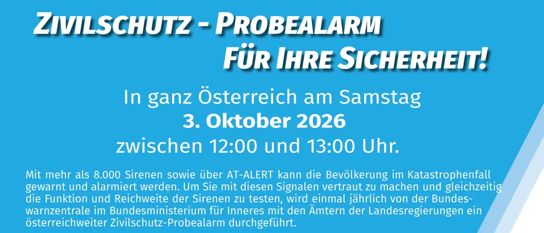 Eine Werbung für einen Zivilschutzalarm in Österreich, geplant für den 3. Oktober 2026, zwischen 12:00 und 13:00 Uhr. Sie enthält Anweisungen zum Erkennen von Warn- und Alarmsignalen und Kontaktinformationen für die Zivilschutzorganisation.