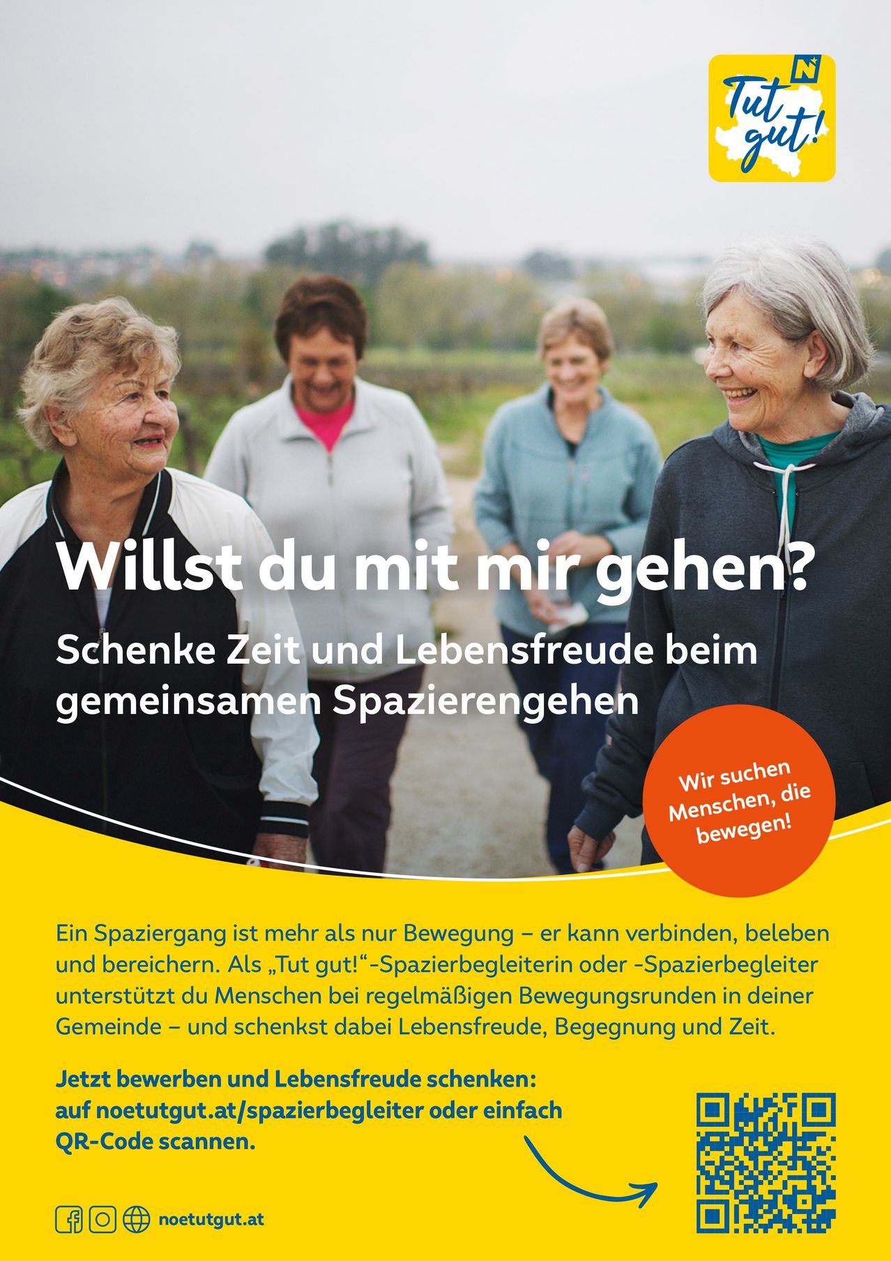 A poster shows four elderly women walking together with the question, 'Willst du mit mir gehen?' It encourages people to walk together for joy and companionship. A smaller text explains the benefits of walking as a companion.