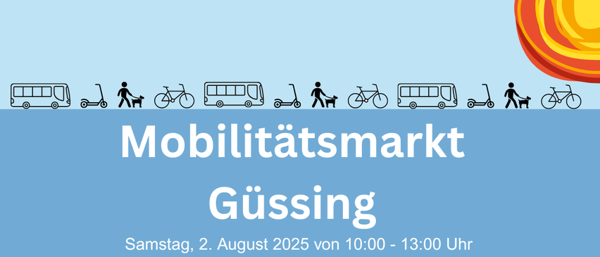 Mobilitätsmarkt in Güssing, Österreich am 2. August 2025 von 10:00 bis 13:00 Uhr. Es werden Fahrräder, E-Bikes getestet, Sicherheitstouren und mehr angeboten. Aussteller sind Mobilitätszentrale Burgenland, Elektro Bieber und andere. Unterstützt von Bund, Land und Europäischer Union.