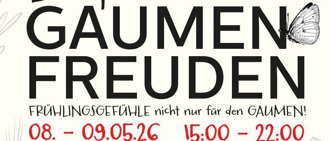 Werbeplakat für die Veranstaltung 'Leithaprodesdorfer Gaumen Freuden' am 8.-9. Mai 2026 mit Wein, Bier und kulinarischen Genüssen.
