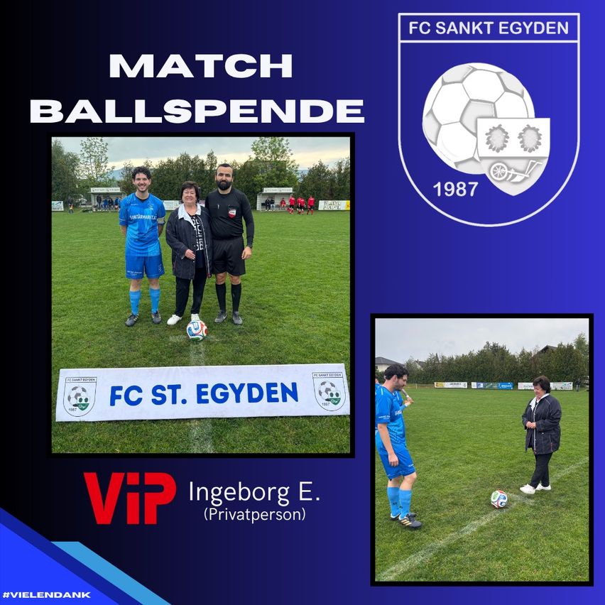 Poster showing soccer players, one holding a soccer ball, and a VIP. FC Sankt Egyden logo with the year 1987. Two photos of players on the field.