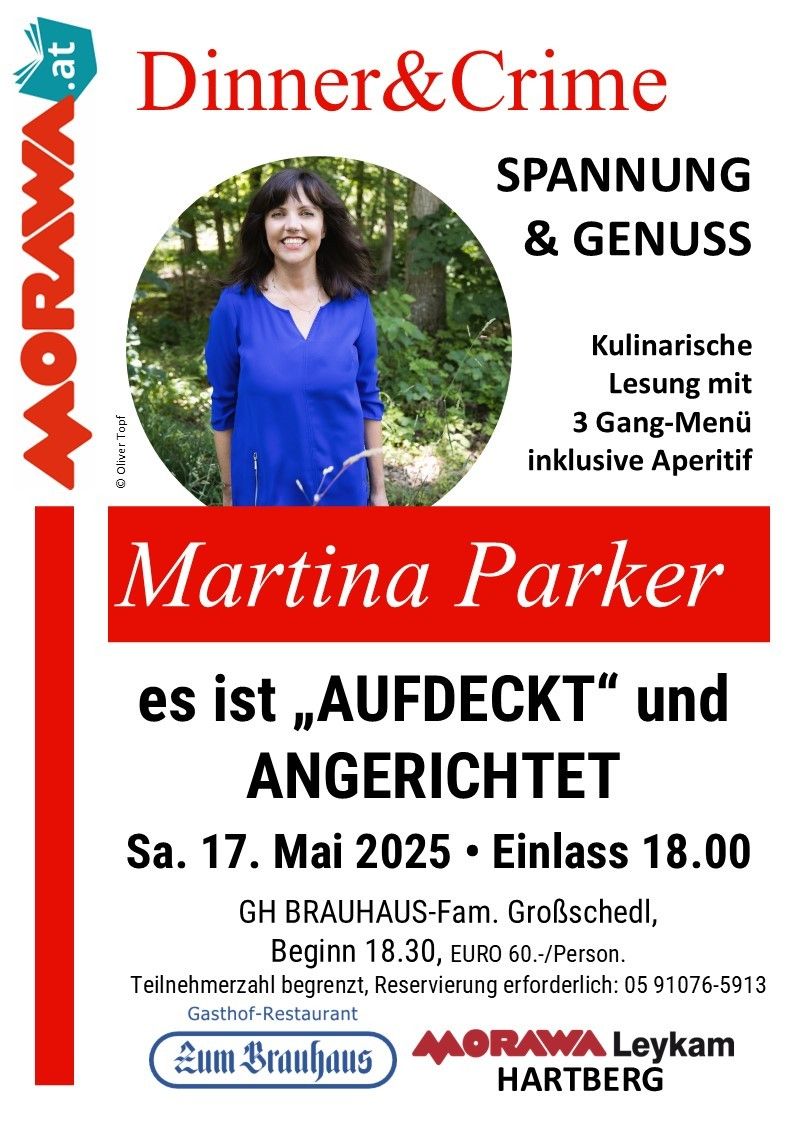Plakat für ein Kochevent von Martina Parker am Samstag, 17. Mai 2025. Das Event beinhaltet ein Drei-Gänge-Menü und einen Aperitif. Es beginnt um 18:00 Uhr und kostet 60 Euro pro Person. Der Veranstaltungsort ist Brauhaus-Fam. Grosschedl.