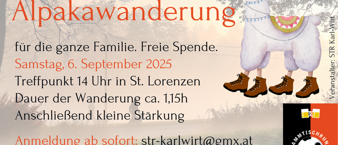 Werbeanzeige für eine kinderwagentaugliche Wanderung. Beginn am 6. September 2025 um 14 Uhr in St. Lorenzen. Dauer ca. 1,5 Std. Kontakt str-karlwurt@gmx.at oder 0677 64293481. Anmeldung bis 4. September.