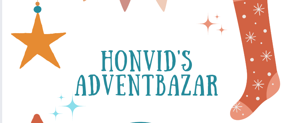 Plakat für Honvids Adventsbasar am 30. November. Zeit: 14:00 bis 19:00. Enthält festliche Elemente wie einen Weihnachtsbaum, Sterne und einen Rentier.