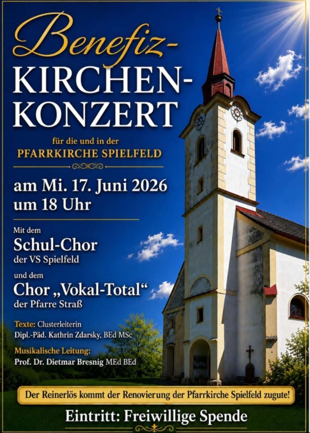 Plakat für ein Kirchenkonzert mit dem Schul-Chor der VS Spielfeld und Chor 'Vokal-Total' der Pfarre Straß, stattfindend am 17. Juni 2026 um 18 Uhr.