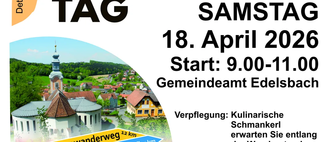Plakat für den Edelsbacher Tulpen Wander Tag am Samstag, 18. April 2026. Startzeiten von 9:00 bis 11:00. Verschiedene Wanderstrecken stehen zur Verfügung, darunter 12km, 8,5km und 5km. Kulinarische Köstlichkeiten erwarten Sie entlang der Routen.