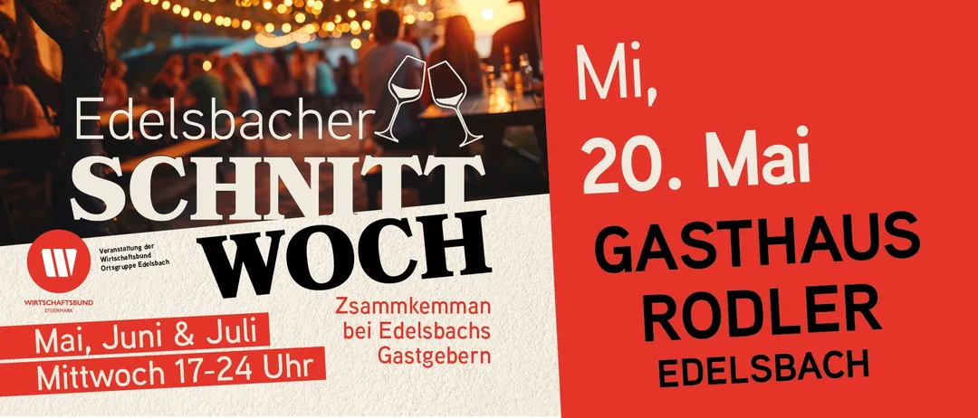Werbeplakat für eine Zusammenkunft bei Edelsbachs Gastebern. Das Bild zeigt zwei Weingläser, einen warmen Sonnenuntergang und eine gesellige Zusammenkunft.