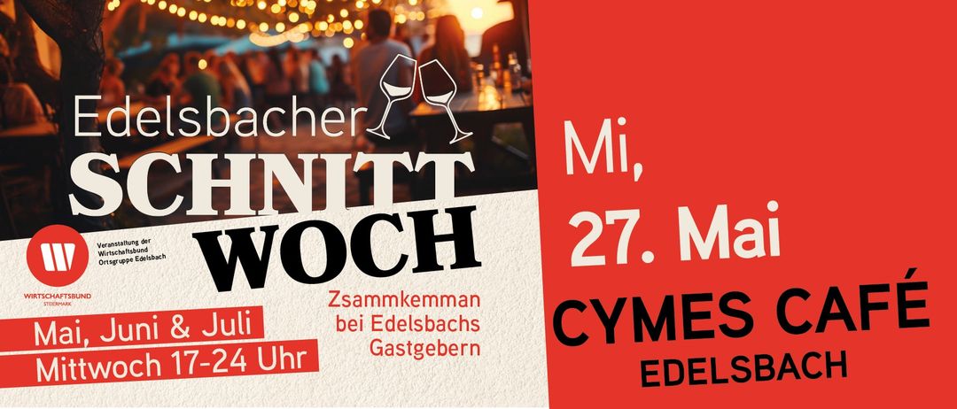 Plakat für eine Zusammenkunft am 27. Mai bei Edelsbachs Gastgebern, mit Weinglas-Motiv und geselligem Ambiente.
