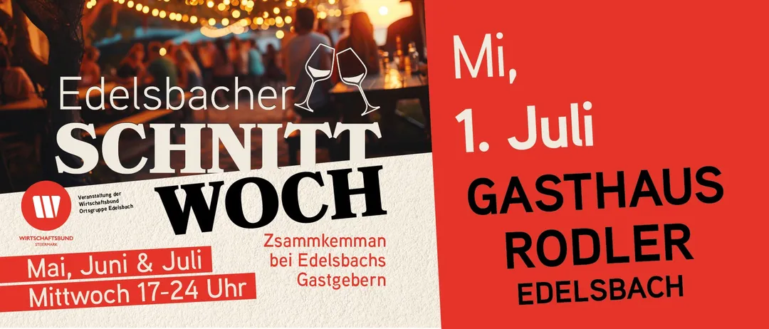Eine Werbung für eine Zusammenkunft bei Edelsbachs mit Weinläsern, Leuten, die um einen Tisch herumsitzen, und einem Sonnenuntergang im Hintergrund. Der Text lautet 'Mit 1. JUNI GAST'.