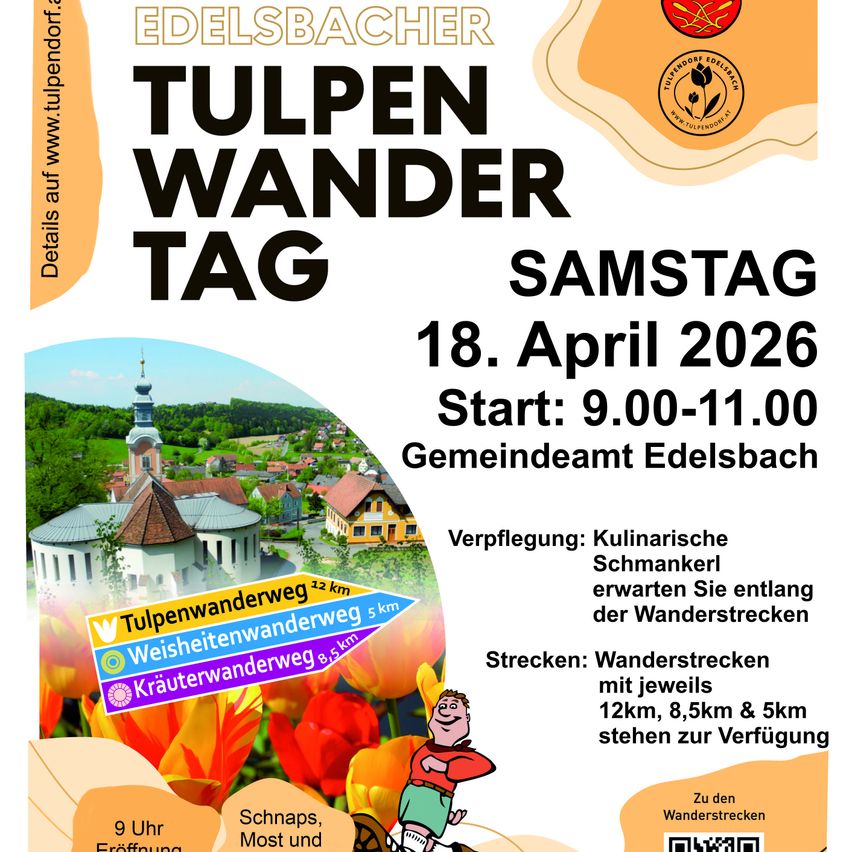 Edelbacher Tulip Wander Tag on Saturday, April 18, 2026. Start from 9:00 to 11:00. Three routes: 12km, 8.5km, 5km. Culinary treats await along the trails. Start at Gemeindeamt Edelsbach.