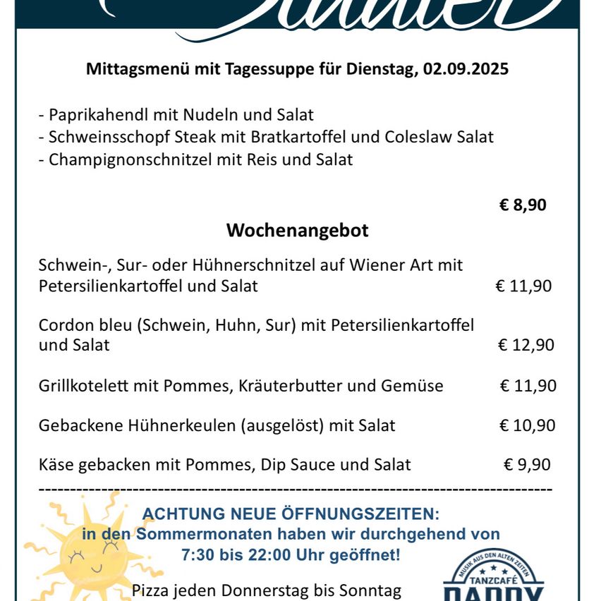 Das Mittagsmenü für Dienstag, 02.09.2025 beinhaltet ein Paprika-Gemüse mit Nudeln und Salat, Schweinekotelett Steak mit Bratkartoffeln und Coleslaw-Salat sowie Champignon-Schnitze mit Reis und Salat für 8,90 Euro. In den Sommermonaten gelten neue Öffnungszeiten.