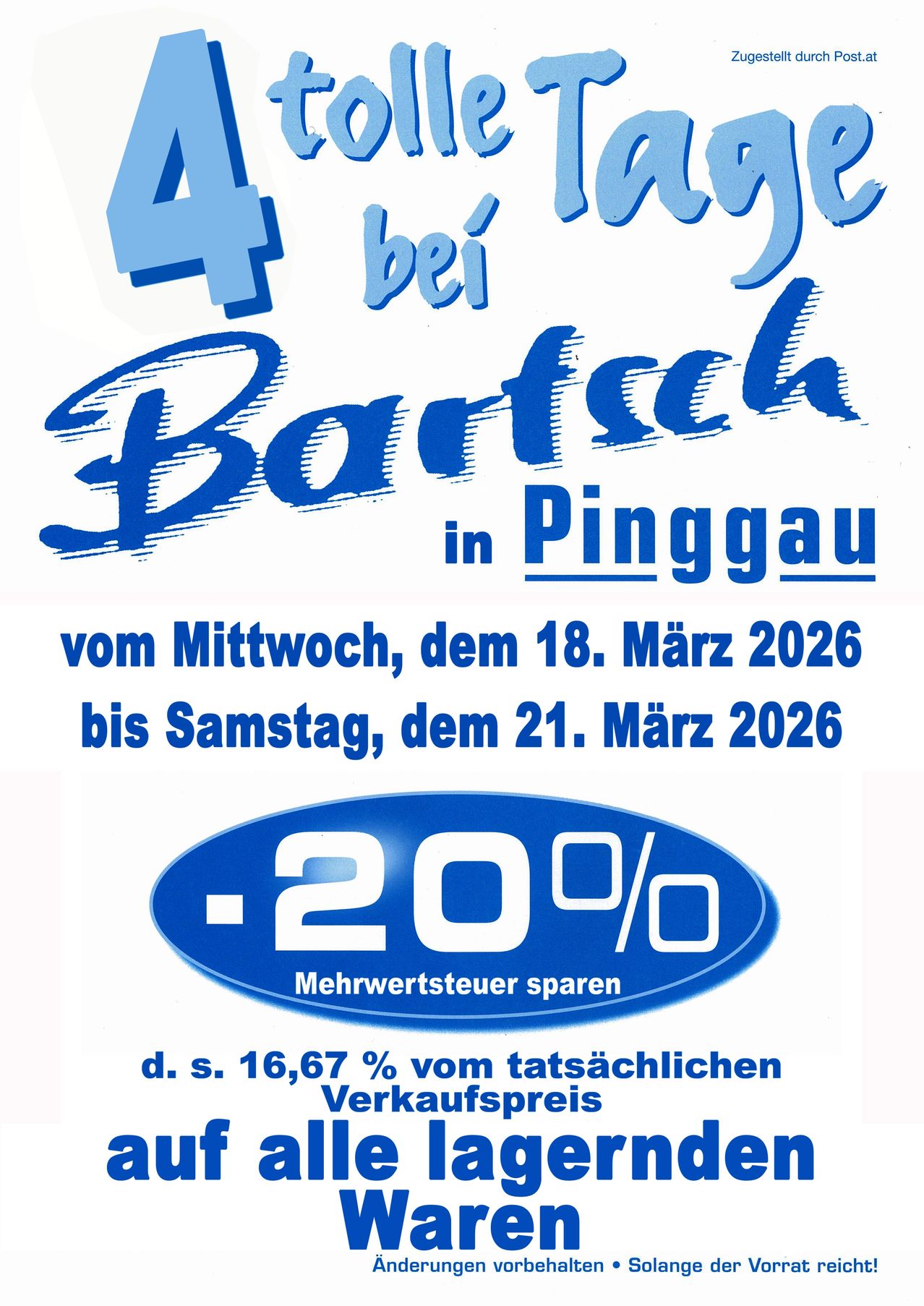 4 Tage bei Bartsch in Pinggau, vom Mittwoch, 18. März 2026 bis Samstag, 21. März 2026. Sparen Sie 20%. Rabatt von 16,67% vom tatsächlichen Verkaufspreis.