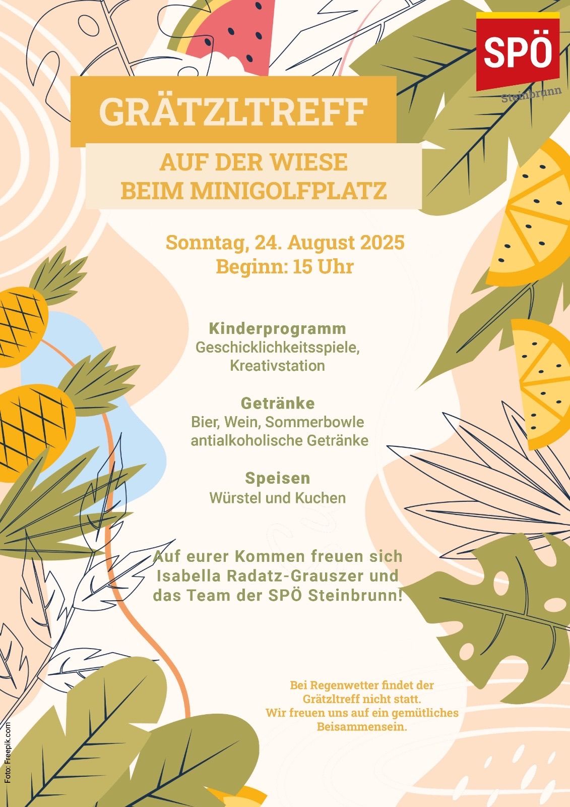 Ein Bild bewirbt ein Kinderprogramm auf einer Wiese beim Minigolfplatz. Die Veranstaltung ist für Sonntag, 24. August 2025, um 15 Uhr geplant. Es beinhaltet Geschicklichkeitsspiele, eine Kreativstation und verschiedene Getränke. Speisen wie Würste und Kuchen werden angeboten. Das Team von SPO Steinbrunn heißt Sie willkommen.