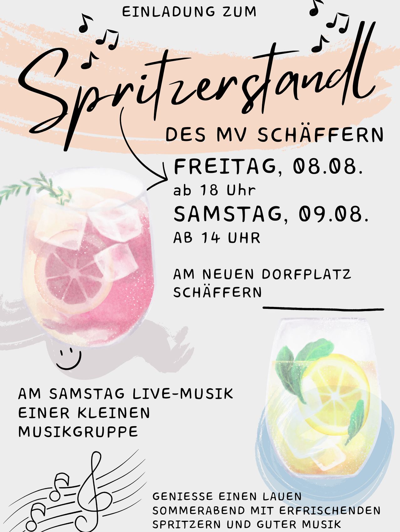 Poster für Spritzerstand-Veranstaltung. Zeigt zwei Getränke mit Garnierungen. Der Text lautet: Spritzerstand am Freitag, 8. August ab 18 Uhr und Samstag, 9. August ab 14 Uhr. Am neuen Dorfplatz Schaffern. Live-Musik von einer kleinen Musikgruppe am Samstag.