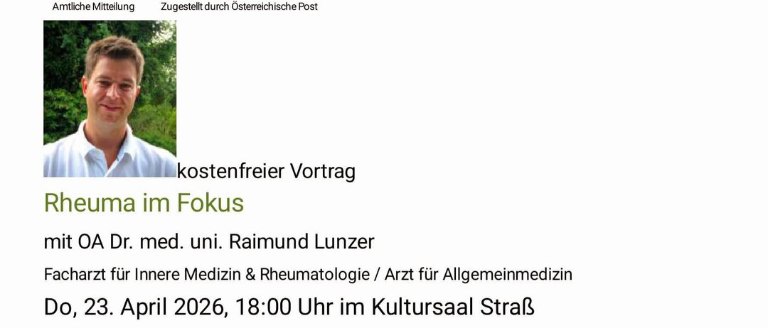 Ein Plakat kündigt einen kostenlosen Vortrag über Rheuma an, der am 23. April 2026 um 18:00 Uhr in StraB, Österreich, von Dr. Raimund Lunzer gehalten wird. Das Plakat zeigt die Gemeinde StraB und enthält Logos.