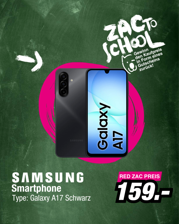 Eine Werbung für ein Samsung Galaxy A17 Smartphone, das auf einem Tafelhintergrund mit einem rosa Kreis, der das Telefon hervorhebt, angezeigt wird. Der Text lautet 'SAMSUNG Smartphone Typ: Galaxy A17 Schwarz' und 'RED ZAC PREIS 159.-'.