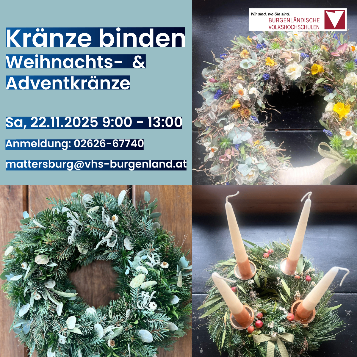 Ein Plakat mit Kränzen und Kerzen, das eine Kranzbinde-Veranstaltung am 22. November 2025 von 9:00 bis 13:00 ankündigt. Anmeldeinformationen und Kontaktdaten sind angegeben.