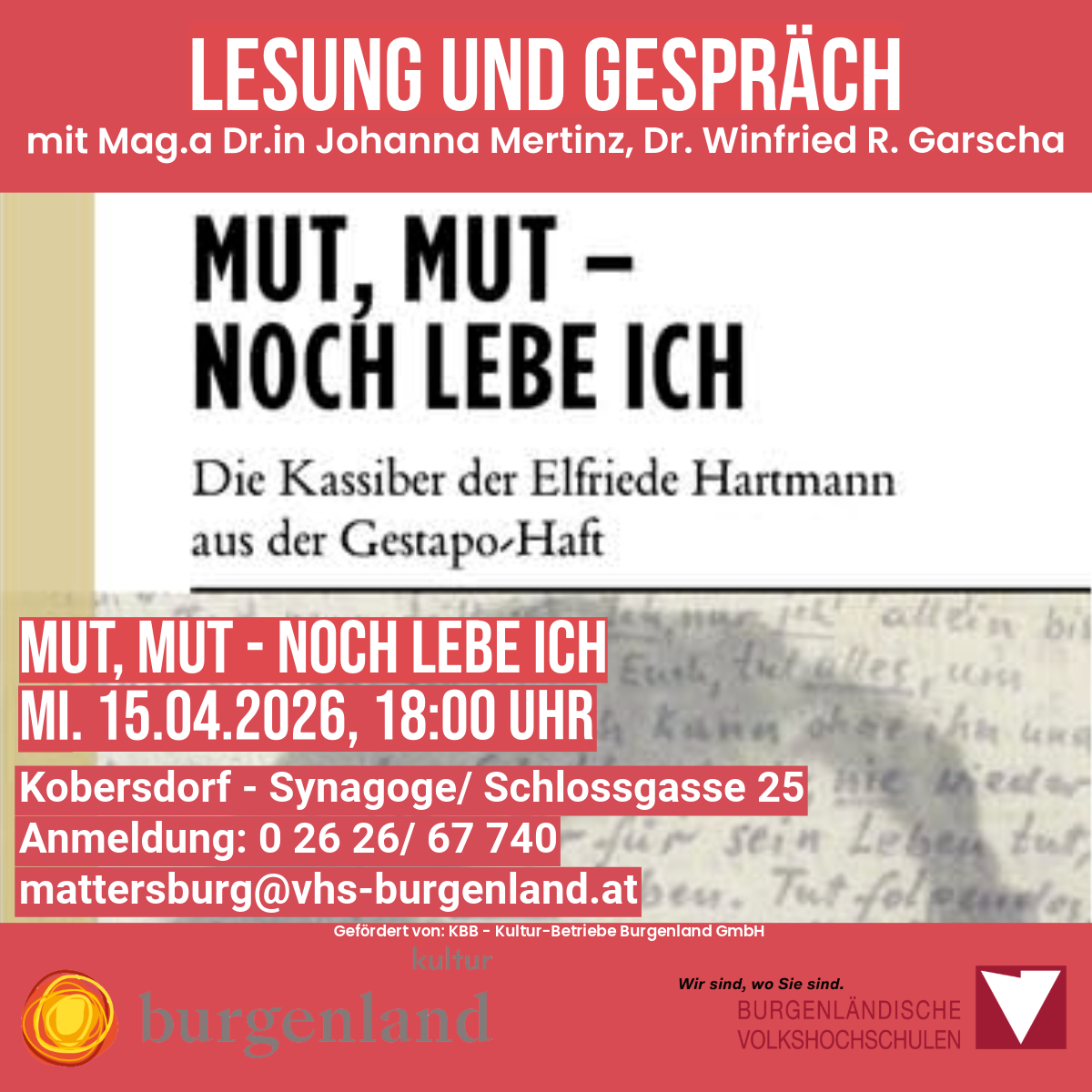Veranstaltung am 15. April 2026, 18:00, in der Synagoge Kobersdorf, Schlossgasse 25. Kontakt: mattersburg@vhs-burgenland.at. Organisiert von: Kultur-Betriebe Burgenland GmbH.