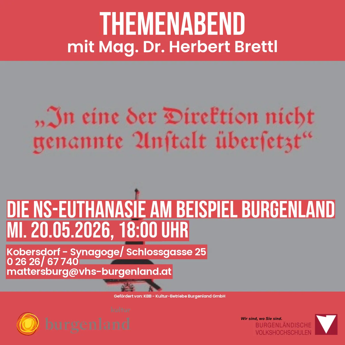 Ein Plakat mit dem Titel 'THEMENABEND' und dem Datum 20.05.2026, 18:00 Uhr. Ort ist Kobersdorf, Synagoge/Schloßgasse 25. E-Mail für Anfragen ist mattersburg@vhs-burgenland.at. Veranstaltet von KBB - Kultur-Betriebe Burgenland GmbH.