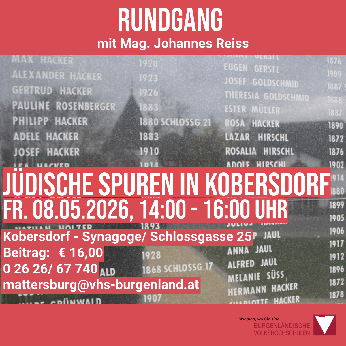 Plakat für eine von Mag. Johannes Reiss geleitete Führung zu jüdischen Spuren in Kobersdorf am 08.05.2026. Es enthält Details zu Ort, Beitrag und Kontaktinformationen.