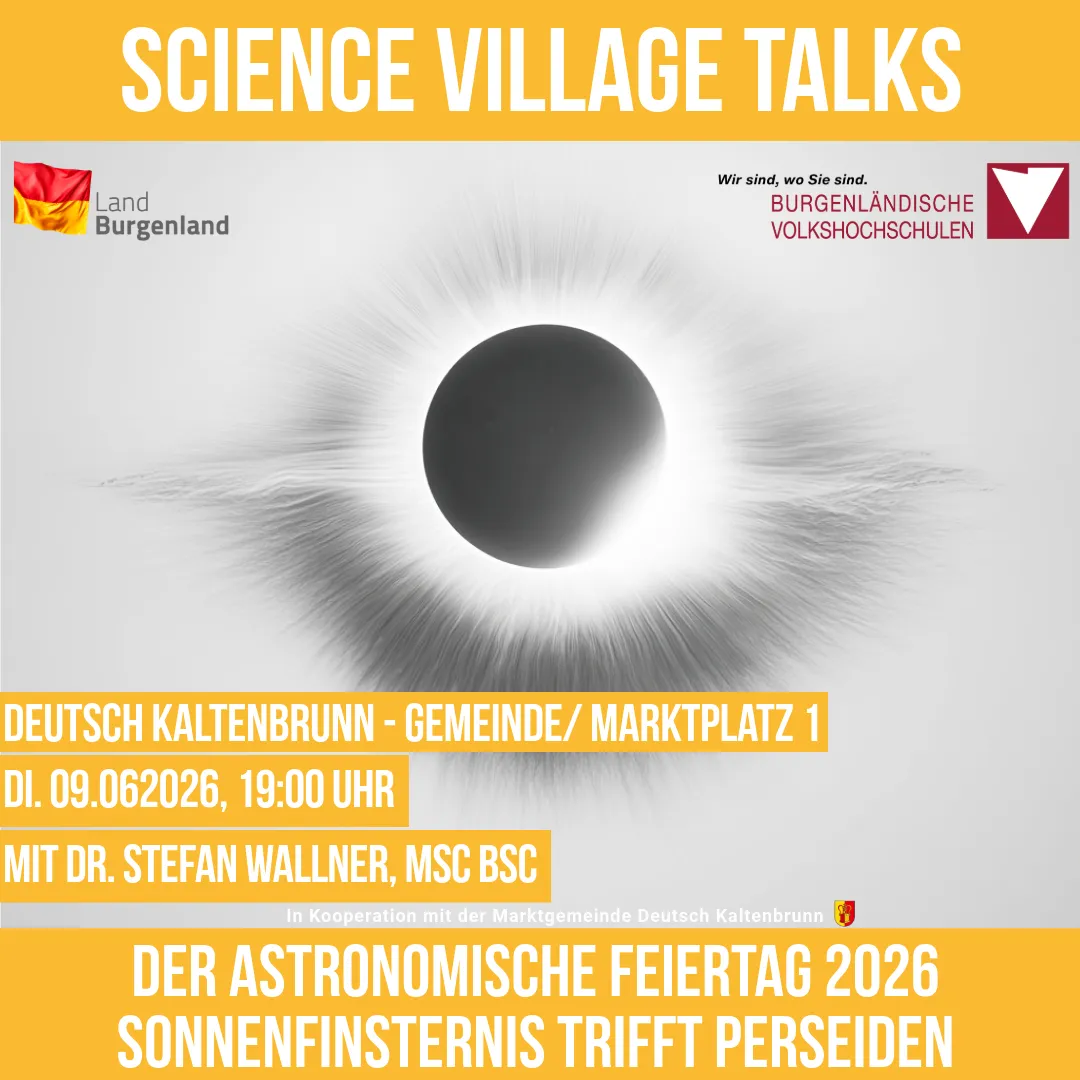 Plakat für Science Village Talks, zeigt eine Sonnenfinsternis, deutschen Text und eine deutsche Flagge. Datum: 09.06.2026, Zeit: 19:00. Von Dr. Stefan Wallner, MSC BSC veranstaltet.