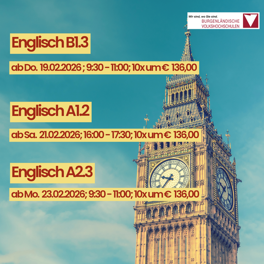 An advertisement for English classes at Burgenlandische Volkshochschulen. Dates, times, and costs for B1.3, A1.2, and A2.3 classes.
