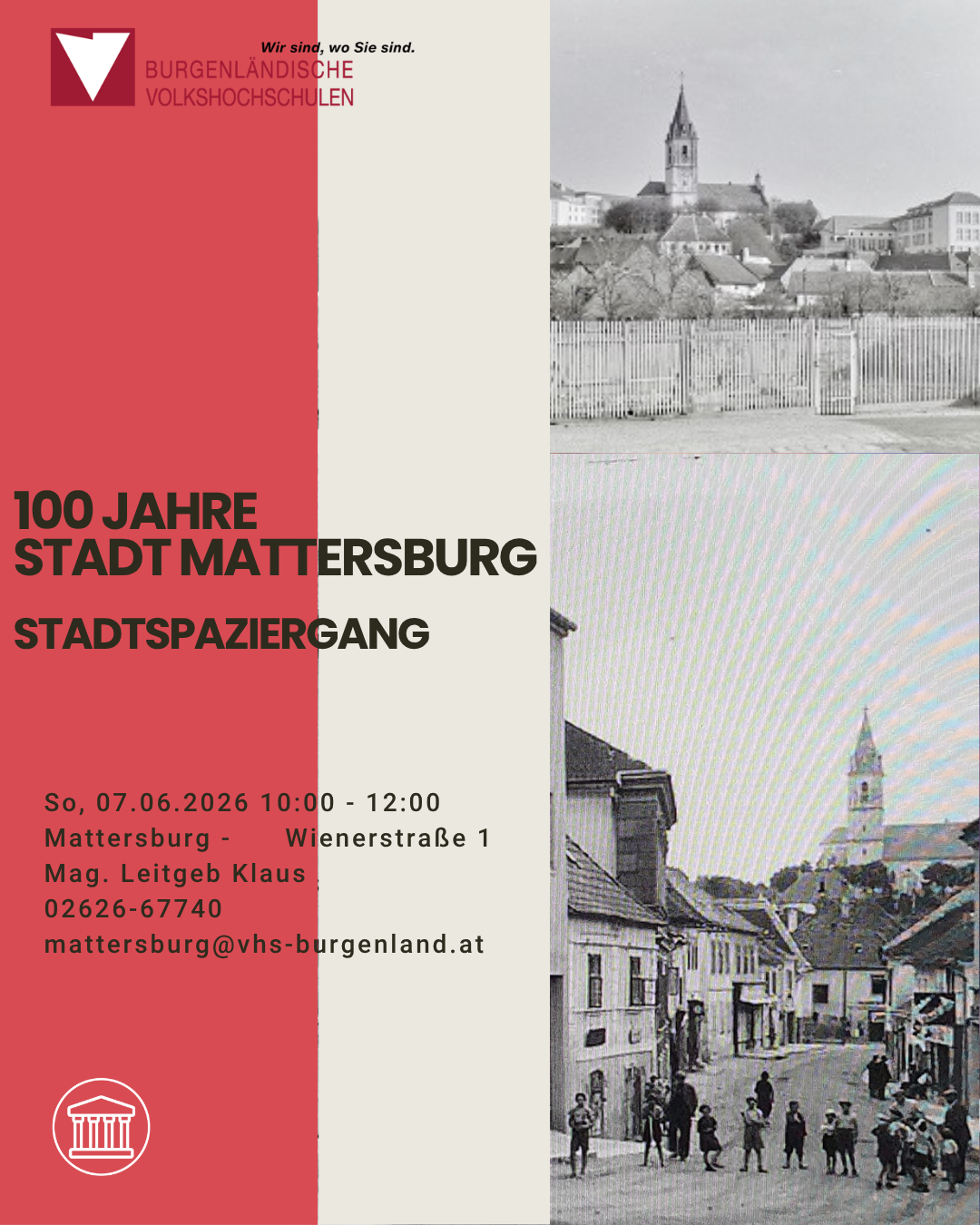 Ein Bild eines historischen Ereignisses in Mattersburg, Österreich, mit dem Datum 7. Juni 2026. Eine Kontakt-E-Mail und Telefonnummer sind angegeben.