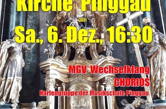 Plakat für ein Adventkonzert in der Kirche Pinggau, 6. Dezember, 16:30. Zeigt einen kunstvollen Altar, Statuen und ein Logo.
