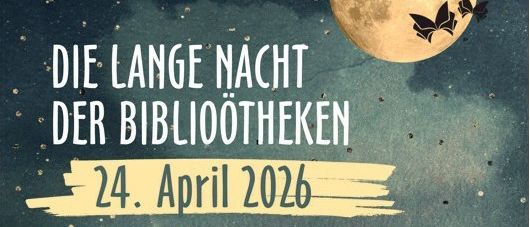 Plakat für 'Die Lange Nacht der Bibliotheken' in der Stadtbibliothek Pregarten. Datum: 24. April 2026. Veranstaltung beinhaltet Aktivitäten für Kinder ab ca. 4 Jahren, Zaubersprüche und Geschichtenerzählen. Familien können bis 23. April reservieren. Getränke und Snacks sind verfügbar.