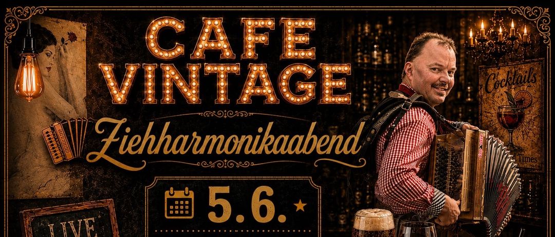 Vintage Cafe Plakat mit einem Mann, der Akkordeon spielt, zwei Gläsern mit Getränken und einem Kalender für den 5. Juni um 19:00 Uhr. Besuchen Sie uns für einen Abend mit Volksmusik im Cafe Vintage.
