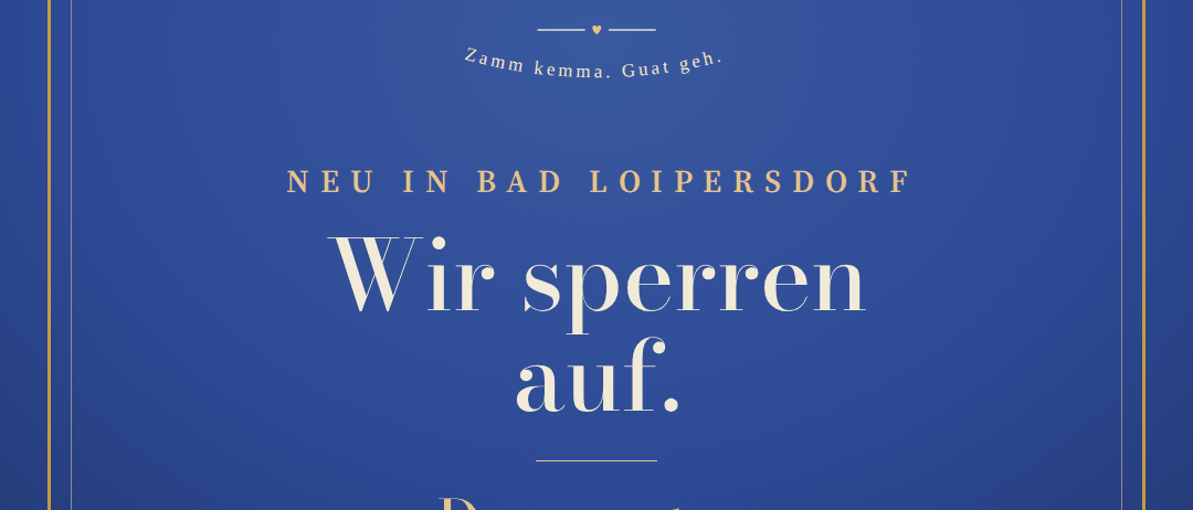 Plakat für Wirtshaus Mitanand, das eine Neueröffnung in Bad Loipersdorf am 10. September ankündigt. Das Plakat hat einen blauen Hintergrund mit goldenen Rändern und dem Wirtshaus Mitanand Logo.