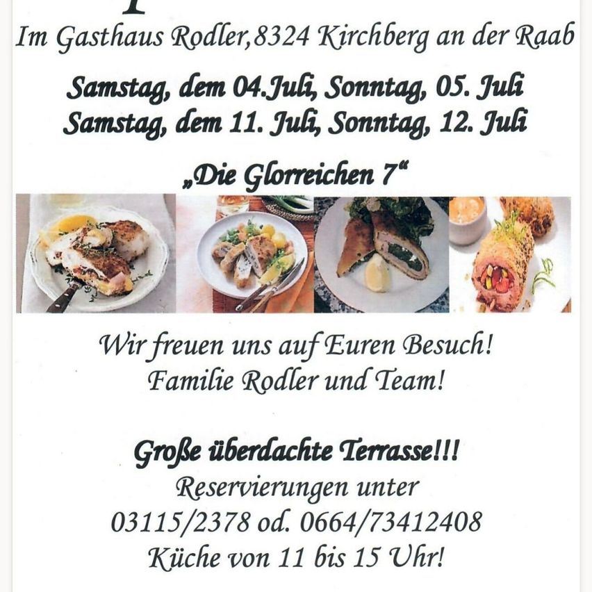 A restaurant advertisement for Gasthaus Rodler in Kirchberg an der Raab, Austria, featuring a menu of dishes and inviting guests to visit. The ad includes dates for the event, a contact number, and a mention of a covered terrace.