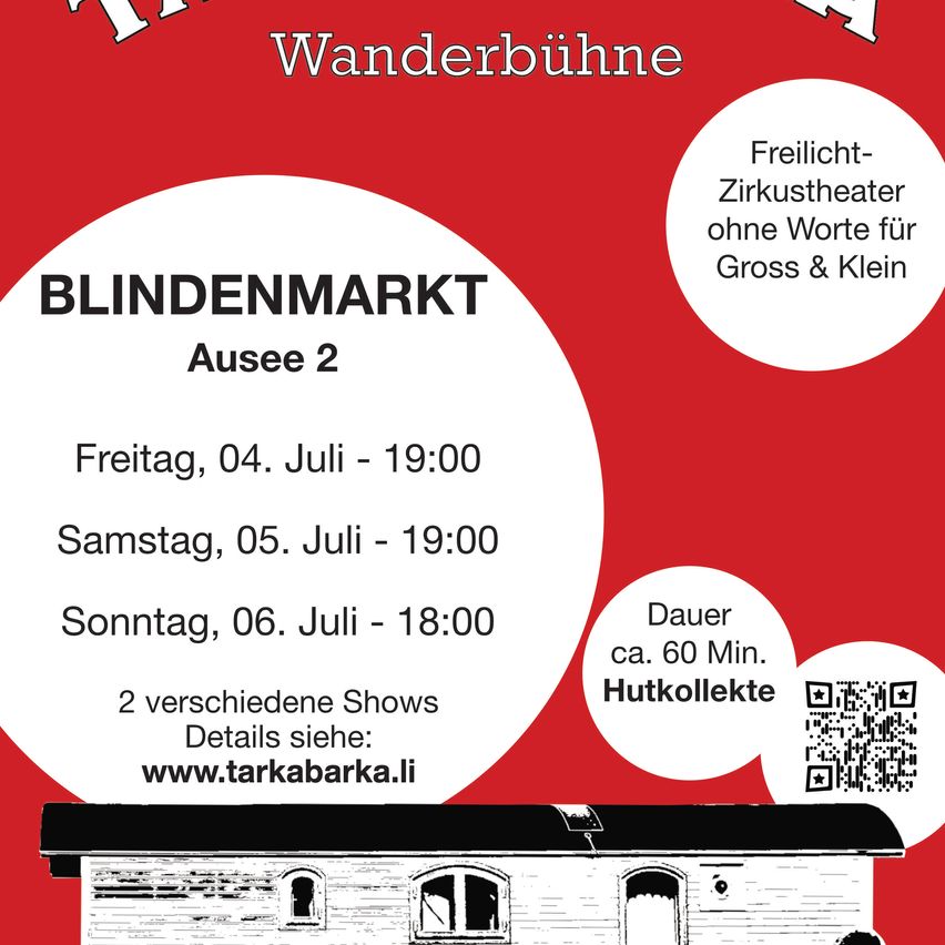 Plakat für 'Blindenmarkt' bei Tarkabarka, mit einem kleinen Zug und Aufführungen an drei Tagen: 4., 5. und 6. Juli, mit einem QR-Code für Details.