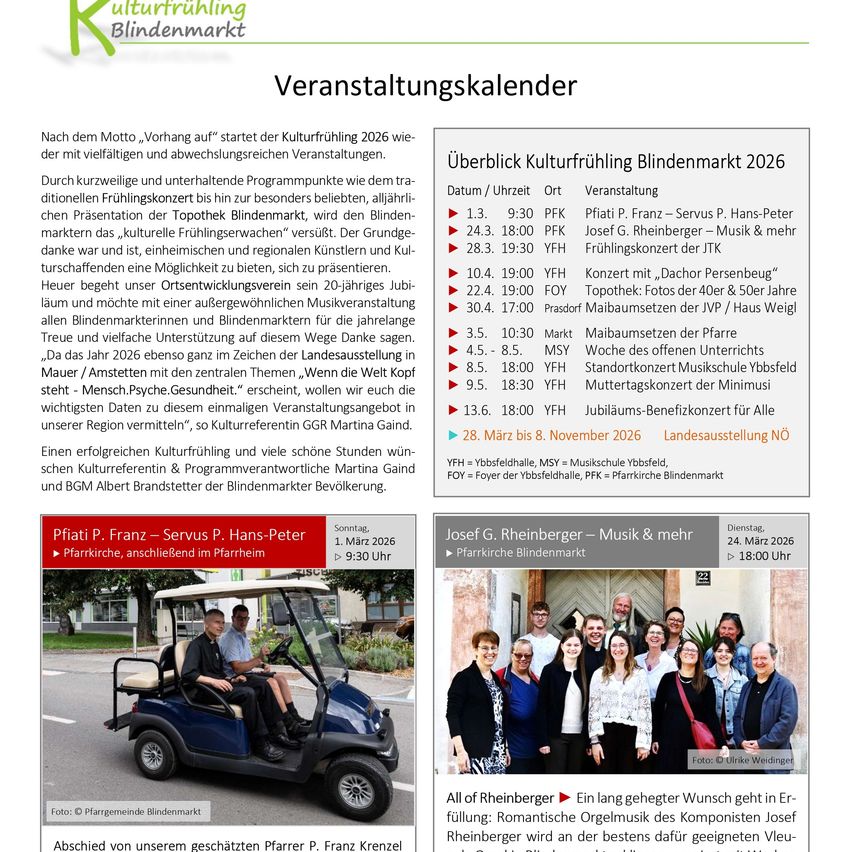 Veranstaltungskalender für die Kulturfühlung 2026 mit vielfältigen und abwechslungsreichen Veranstaltungen. Höhepunkte sind traditionelle Frühlingskonzerte, thematische Festivals und regionale Künstlerauftritte. Das Festival bietet Möglichkeiten zur Teilnahme, wie ein 20-jähriges Jubiläumsereignis und ein Musikwettbewerb. Das zentrale Thema für 2026 ist 'Mensch.Psyche.Gesundheit.' Wichtige Termine sind der 1. März 2026 für eine spezielle Veranstaltung mit Piatti P. Franz und anderen.