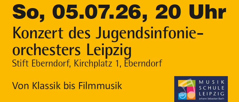 Konzert des Jugendsinfonieorchesters Leipzig am 05.07.26 um 20 Uhr in Ebendorf, Kirchplatz 1. Eintritt frei. Spenden erwünscht.