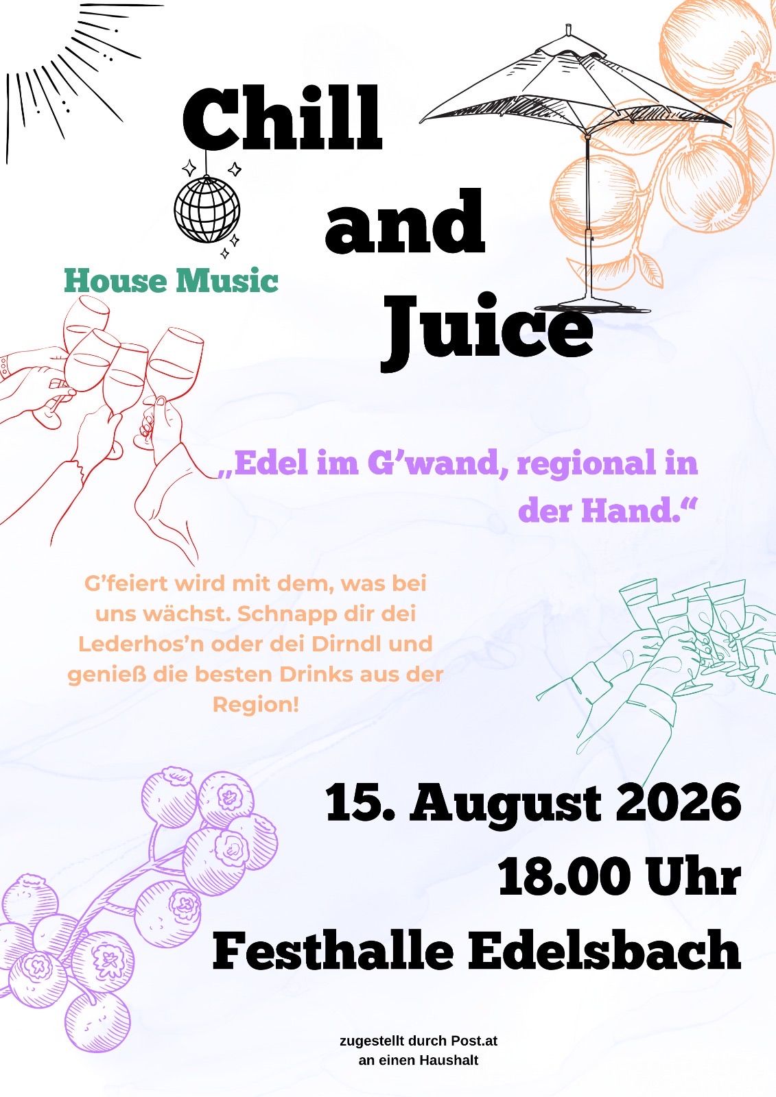 Plakat für eine House Music und Juice Veranstaltung am 15. August 2026, mit Händen, die Weingläser halten, und einer Discokugel.
