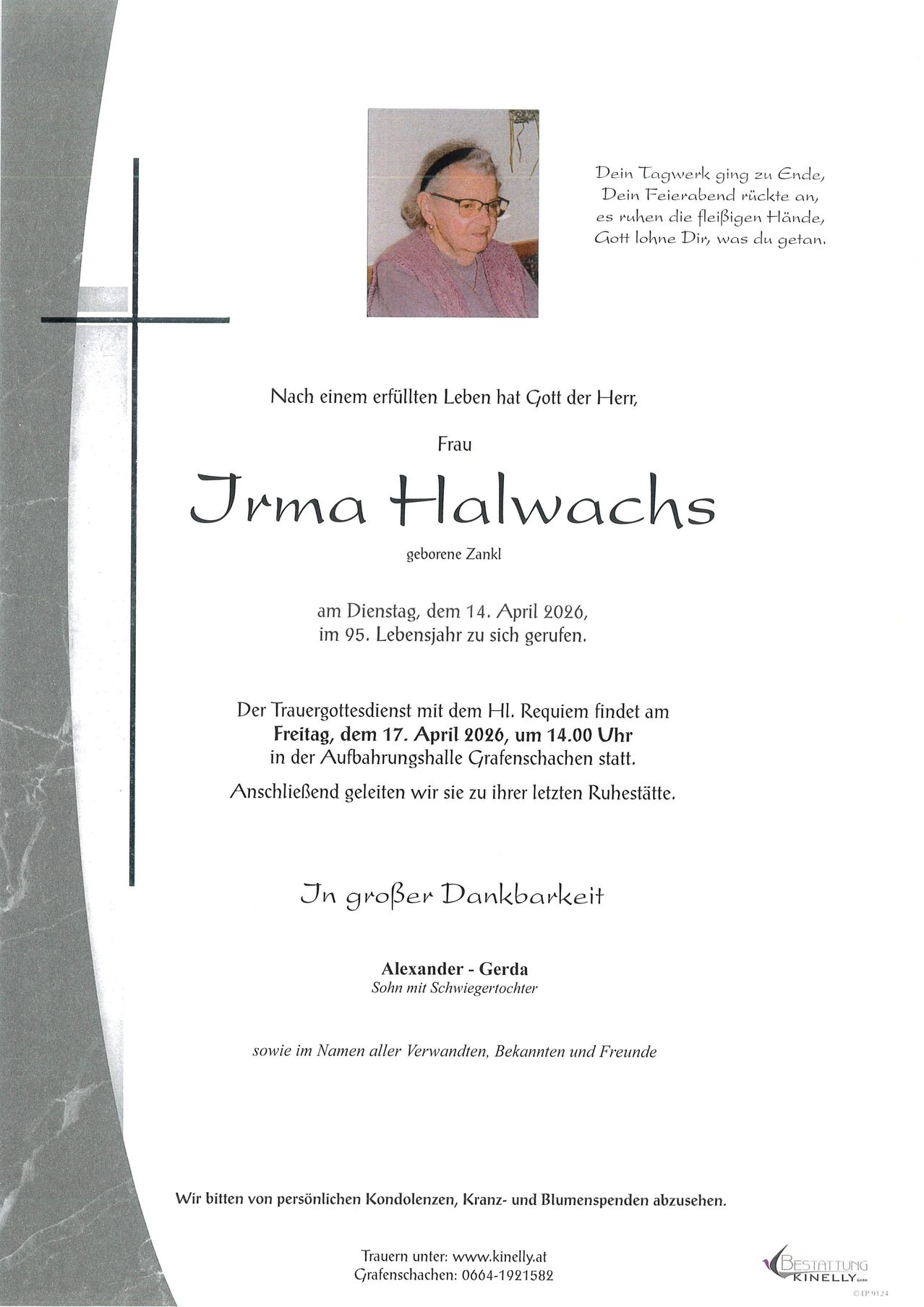 Eine Gedenkkarte für Jrma Halwachs. Sie wurde am 14. April 2026 geboren und starb im Alter von 95 Jahren. Die Trauerfeier findet am 17. April 2026 um 14:00 Uhr im Krematorium Grafenhausen statt. Die Familie dankt allen für ihr Beileid.