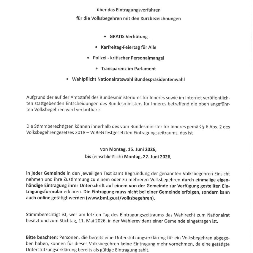 Das Dokument beschreibt den Registrierungsprozess für wahlberechtigte Wähler mit Abkürzungen, kostenloser Versicherung, verkehrsfreiem Tag, kritischem Polizeipersonal, Transparenz im Parlament und Nationalrats- und Bundespräsidentenwahlrechten. Wähler können sich innerhalb des festgelegten Zeitrahmens vom 15. Juni bis 22. Juni 2026 registrieren. Wahlberechtigte können ihre Anmeldung bis zum 11. Mai 2026 persönlich oder online einreichen.