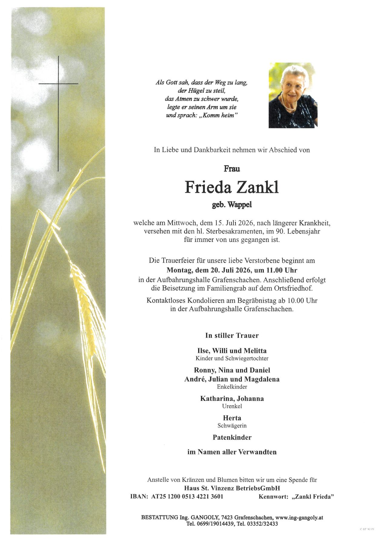 Gedenkkarte für Frieda Zankl, die am 15. Juli 2026 im Alter von 90 Jahren verstarb. Die Trauerfeier findet am 20. Juli 2026 um 11:00 Uhr in Grafenstein statt. Die Beisetzung erfolgt anschließend auf dem örtlichen Friedhof.