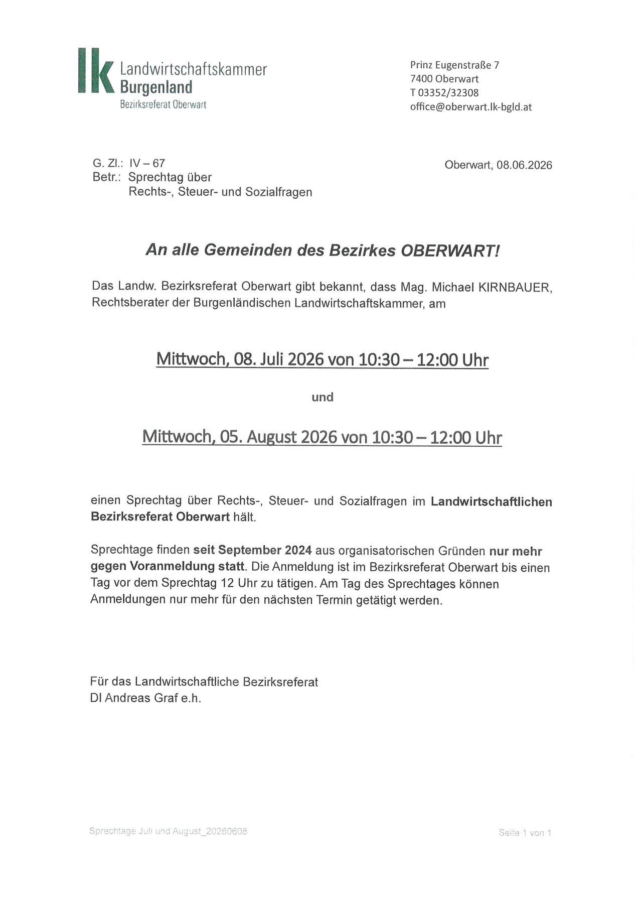 Oberwart, 08.06.2026. Sprechtag über Rechts-, Steuer- und Sozialfragen im Landwirtschaftlichen Bezirksreferat. Anmeldung bis einen Tag vor dem Sprechtag 12 Uhr tägl.