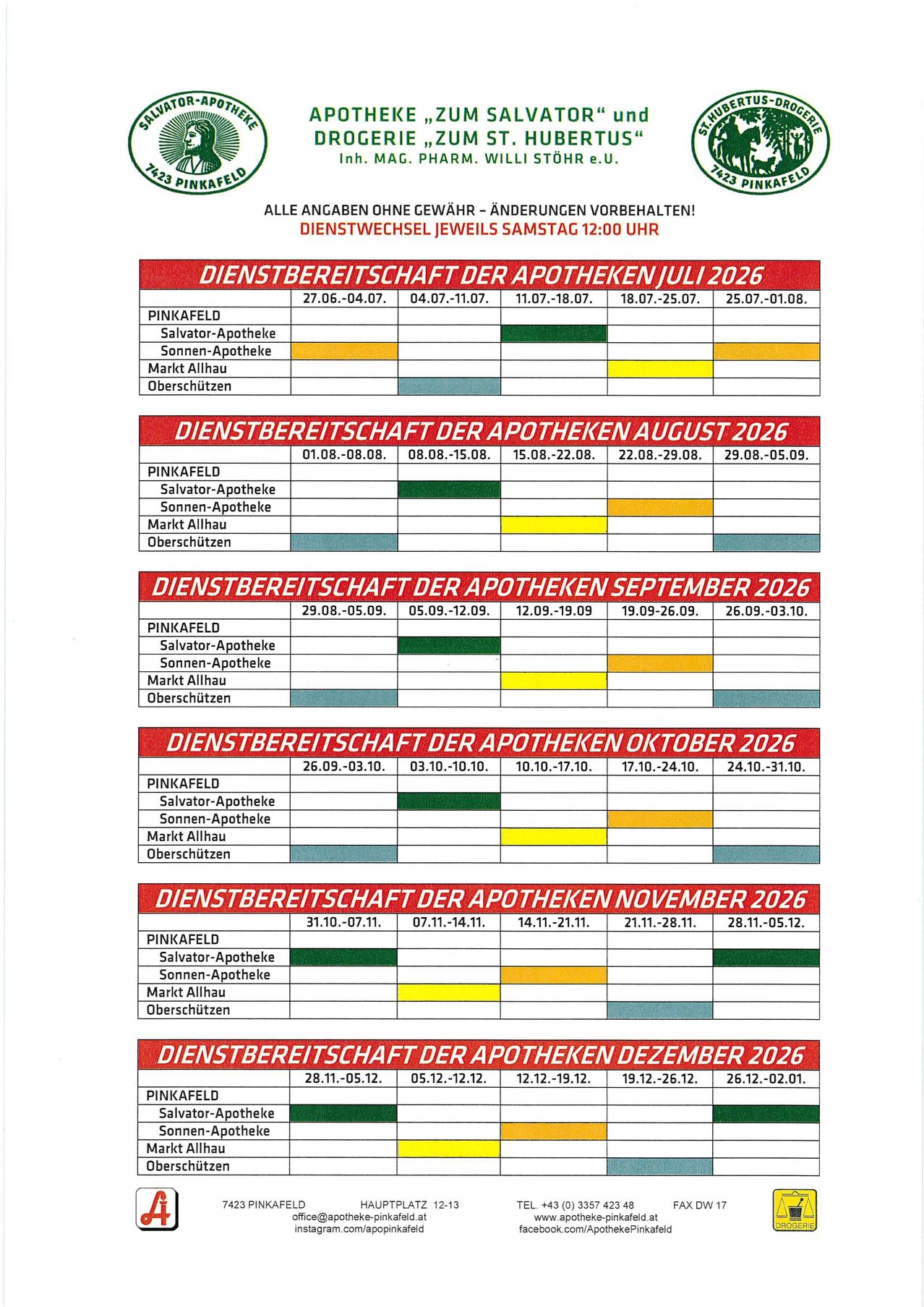 Das Bild zeigt einen Zeitplan für die Verfügbarkeit von Apotheken von Juli bis Dezember 2026, mit Details zu Terminen und Schichten für verschiedene Apotheken, einschließlich Pinkafeld, Salvador-Apotheke, Sonnen-Apotheke, Markt Allhau und Oberschützen. Jeder Monat hat bestimmte Daten, die mit verschiedenen Farben markiert sind, die Schichten anzeigen.
