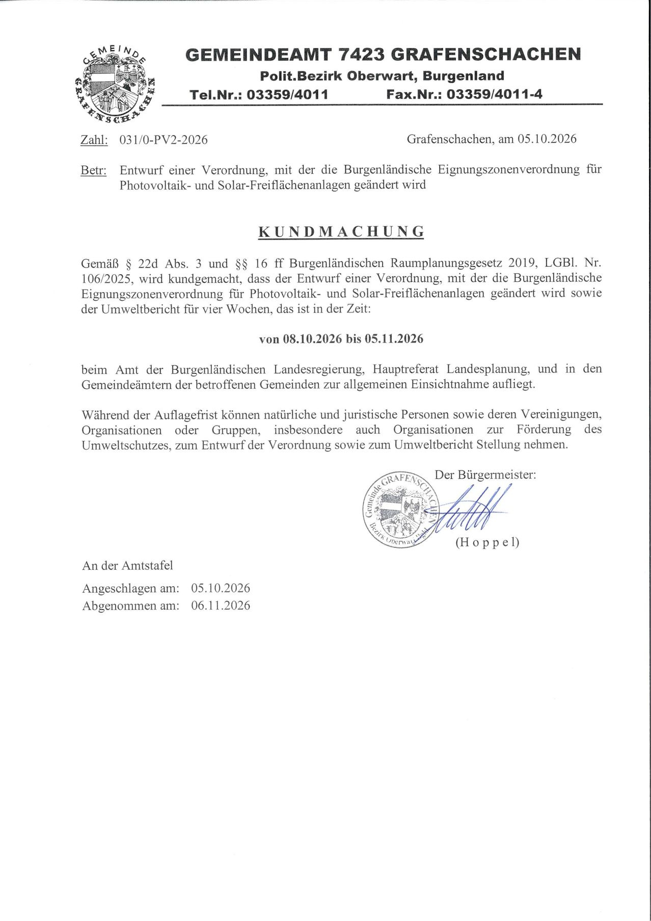 Ein Dokument des Gemeindeamts 7423 Grafenschachen, einem lokalen Regierungsbüro in Oberwart, Burgenland, Österreich, kündigt einen Entwurf einer Verordnung an, der die Burgenland-Bauordnungsverordnung für Photovoltaik- und Solardachanlagen ändert. Die Bekanntmachung ist auf den 3. Oktober 2026 datiert, und die Öffentlichkeit kann bis zum 5. November 2026 Stellung nehmen.