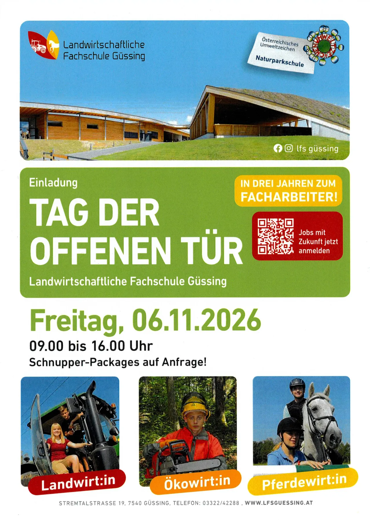 Ein Werbeplakat für den Tag der offenen Tür an der Landwirtschaftsschule in Güssing, mit einem modernen Gebäude, einem QR-Code und Bildern von Schülern bei verschiedenen landwirtschaftlichen Aktivitäten.