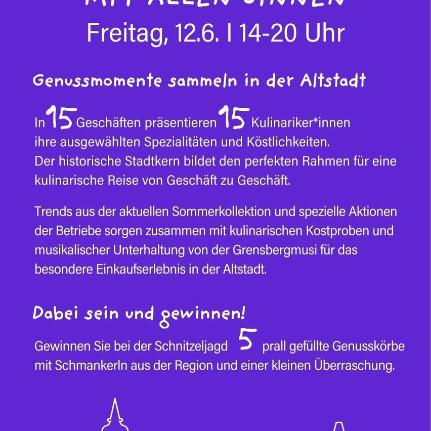 Am Freitag, 12. Juni, von 14 bis 20 Uhr, treffen Sie sich zu Genussmomenten in der Altstadt. Fünfzehn Geschäfte präsentieren ihre kulinarischen Spezialitäten und Köstlichkeiten. Musikalische Unterhaltung von der Grenzbergmusi und besondere Angebote machen das Einkaufserlebnis in der Altstadt zu etwas Besonderem. Seien Sie dabei und gewinnen Sie!
