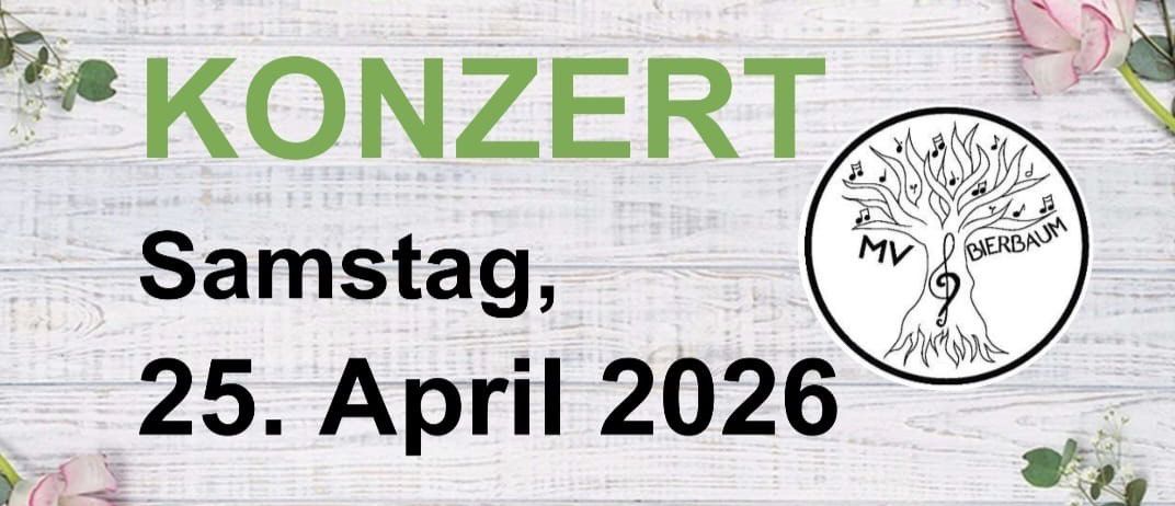 Einladung zum Frühlingskonzert am Samstag, 25. April 2026, um 19:00 Uhr in der Kulturhalle Bierbaum am Auersbach. Eintritt: freiwillige Spende.